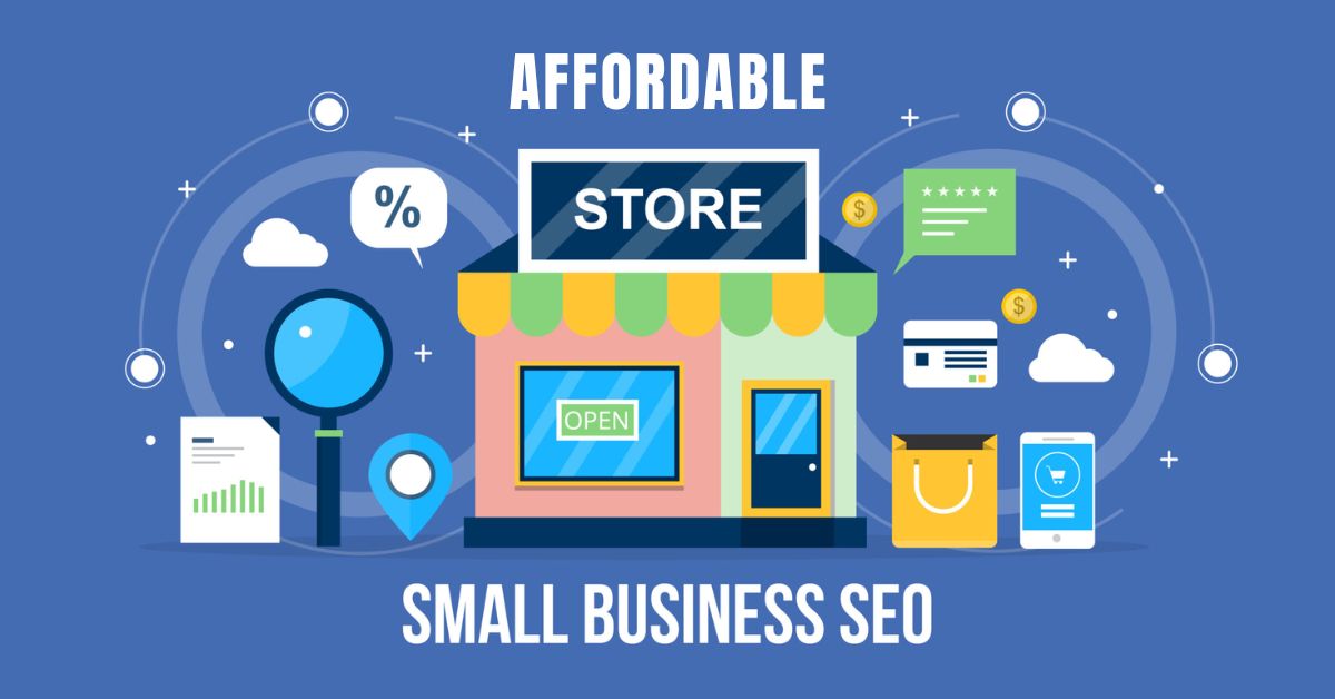Affordable SEO Services for Small Businesses