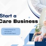 How to Start a Home Care Business