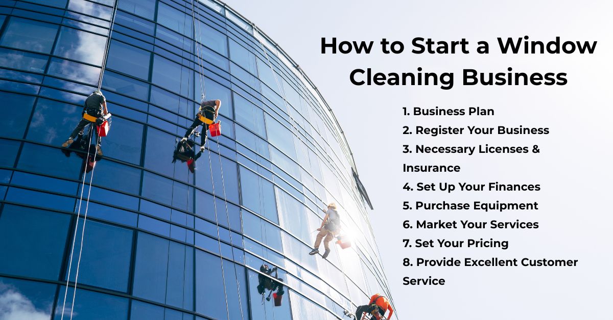 How to Start a Window Cleaning Business